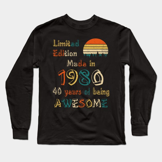 Vintage 1980 Made in 1980 40th Birthday Long Sleeve T-Shirt by Johnathan Allen Wilson